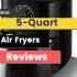 Best 10+ Air Fryers With Dehydrators